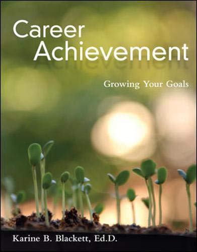 Beispielbild fr Career Achievement : Growing Your Goals zum Verkauf von Better World Books