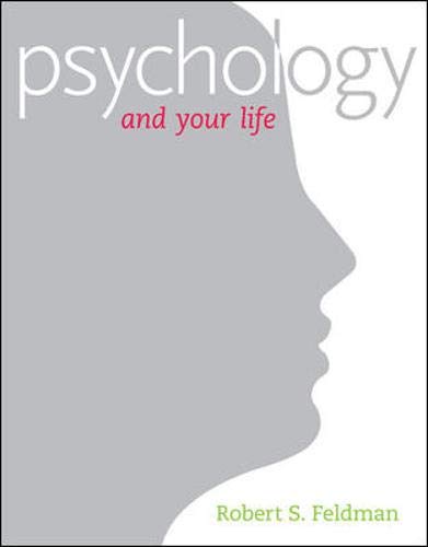 9780073377025: Psychology and Your Life
