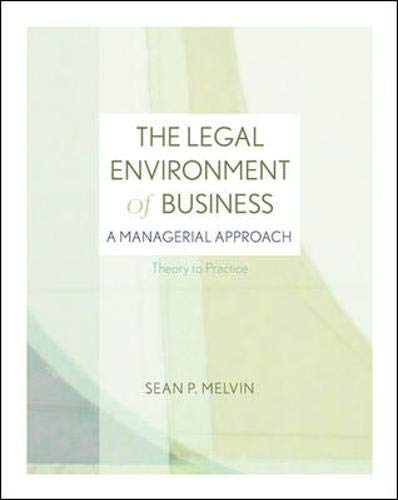 Stock image for The Legal Environment of Business: A Managerial Approach: Theory to Practice for sale by SecondSale