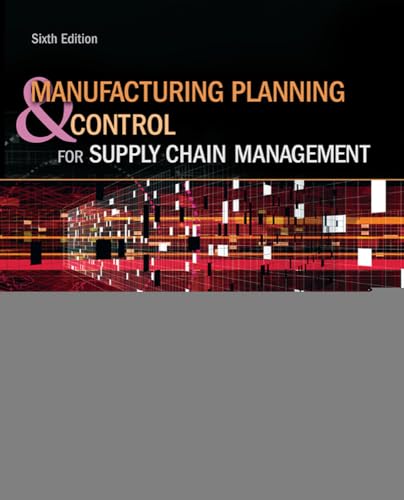 9780073377827: Manufacturing Planning and Control for Supply Chain Management (The Mcgraw-hill/Irwin Series Operations and Decision Sciences)