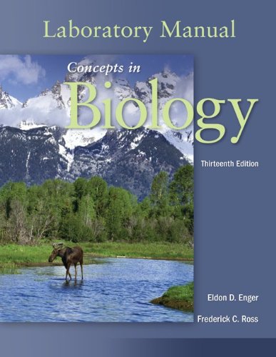 Laboratory Manual to accompany Concepts in Biology (9780073377926) by Enger, Eldon; Ross, Frederick