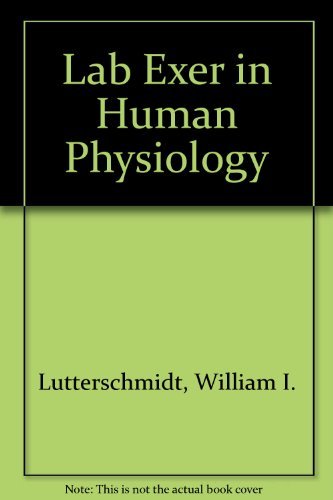 9780073378053: Laboratory Exercises in Human Physiology: a Clinical and Experimental Approach