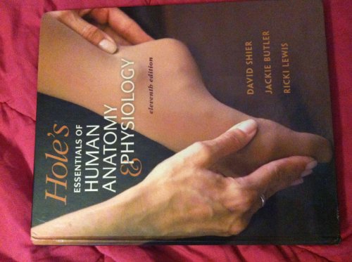 Stock image for Holes Essentials of Human Anatomy and Physiology, 11th Edition for sale by Hawking Books