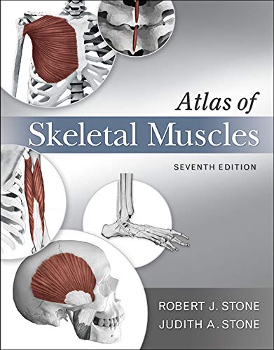 Atlas of Skeletal Muscles (9780073378169) by Stone, Judith; Stone, Robert