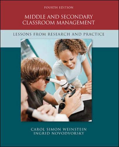 Stock image for Middle and Secondary Classroom Management: Lessons from Research and Practice for sale by Once Upon A Time Books