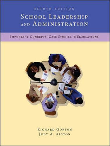 Beispielbild fr School Leadership and Administration : Important Concepts, Case Studies and Simulations zum Verkauf von Better World Books