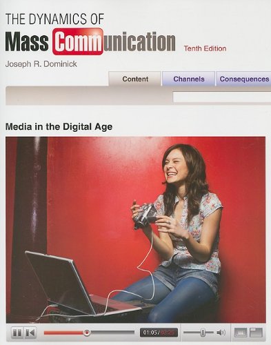 Beispielbild fr Dynamics of Mass Communication : Media in the Digital Age zum Verkauf von Better World Books