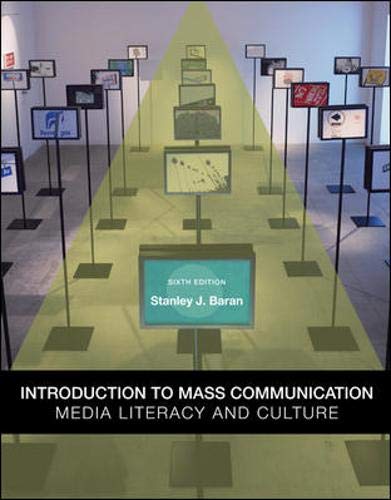 Imagen de archivo de Introduction to Mass Communication : Media Literacy and Culture a la venta por Better World Books: West