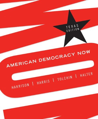 Beispielbild fr American Democracy Now- Texas Edition zum Verkauf von Campus Bookstore