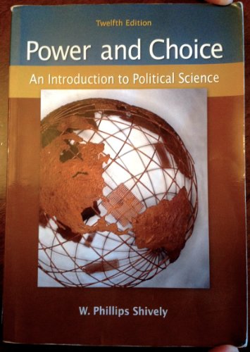 Beispielbild fr Power & Choice: An Introduction to Political Science zum Verkauf von Goodwill San Antonio