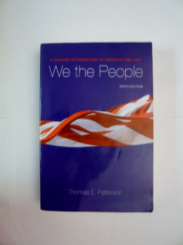 9780073379067: We the People: A Concise Introduction to American Politics