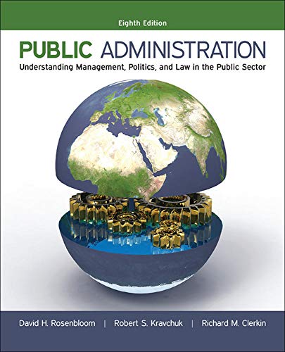 9780073379159: Public Administration: Understanding Management, Politics, and Law in the Public Sector