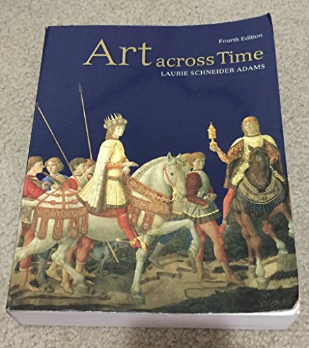 Imagen de archivo de Art Across Time: Combined 4th Edition a la venta por 2nd Life Books