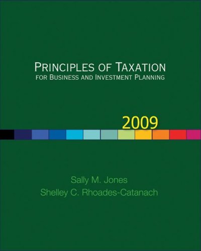 Imagen de archivo de Principles of Taxation for Business and Investment Planning, 2009 Edition a la venta por HPB-Red