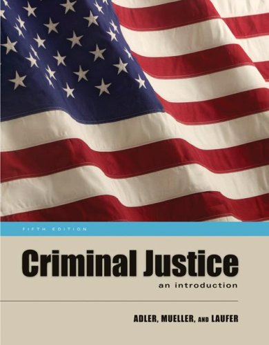 Imagen de archivo de Criminal Justice: An Introduction a la venta por ThriftBooks-Dallas