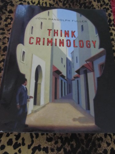 Beispielbild fr Think Criminology zum Verkauf von Better World Books