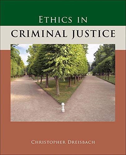 Imagen de archivo de Ethics in Criminal Justice a la venta por BooksRun
