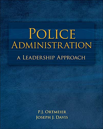 Stock image for Police Administration: A Leadership Approach for sale by BooksRun