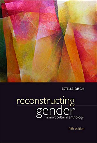 9780073380063: Reconstructing Gender: A Multicultural Anthology