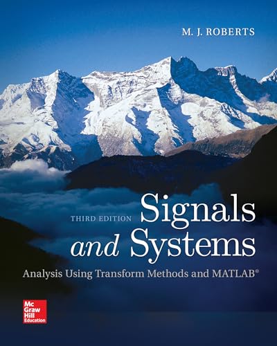 9780073380681: Signals and Systems: Analysis Using Transform Methods & MATLAB