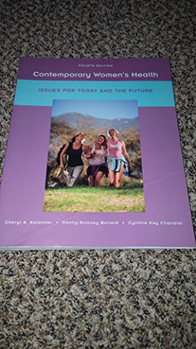 Imagen de archivo de Contemporary Women's Health : Issues for Today and the Future a la venta por Better World Books