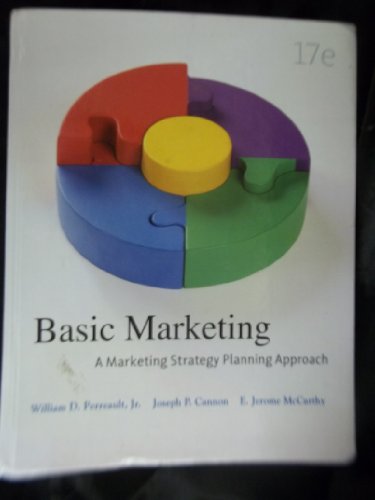 Beispielbild fr Basic Marketing: A Marketing Strategy Planning Approach, 17th Edition zum Verkauf von SecondSale