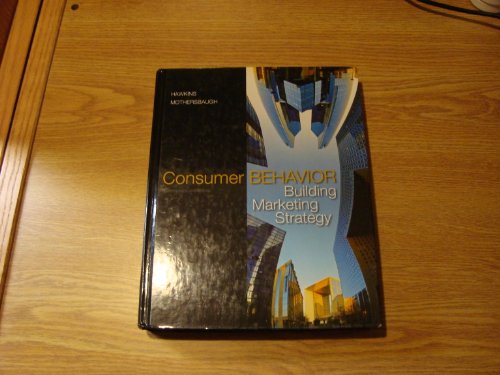 Consumer Behavior: Building Marketing Strategy - Hawkins,Delbert,Mothersbaugh,David,Best,Roger