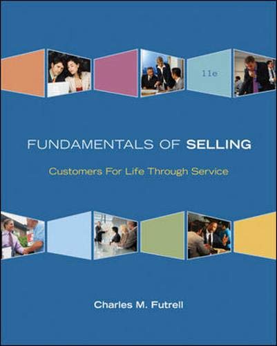 Beispielbild fr Fundamentals of Selling: Customers for Life Through Service zum Verkauf von ThriftBooks-Atlanta