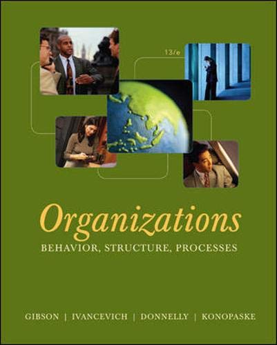 9780073381305: Organizations: Behavior, Structure, Processes