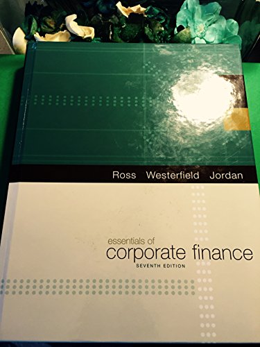 Imagen de archivo de Essentials of Corporate Finance (The Mcgraw-hill/Irwin Series in Finance, Insurance, and Real Estate) a la venta por Jenson Books Inc
