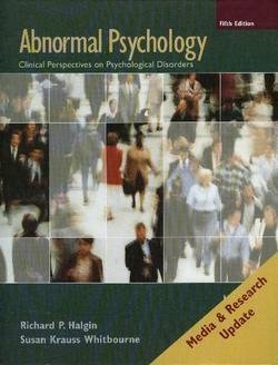 Abnormal Psychology: Clinical Perspectives on Psychological Disorders, Media Update (9780073382753) by Halgin, Richard P.; Whitbourne, Susan Krauss