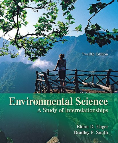 Imagen de archivo de Environmental Science : A Study of Interrelationships a la venta por Better World Books