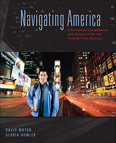 Beispielbild fr Navigating America : Information Competency and Research for the Twenty-First Century zum Verkauf von Better World Books