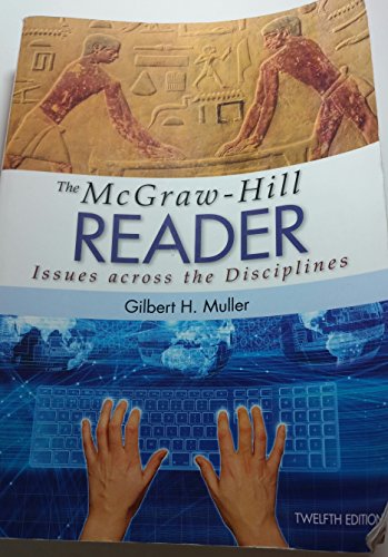 Imagen de archivo de The McGraw-Hill Reader: Issues Across the Disciplines a la venta por SecondSale