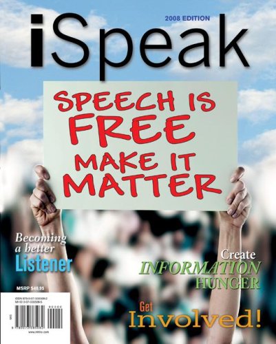 Imagen de archivo de i Speak 2008: Public Speaking for Contemporary Life, 2008 Ed. a la venta por a2zbooks