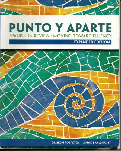 Stock image for Punto Y Aparte: Expanded Edition ; 9780073385389 ; 0073385387 for sale by APlus Textbooks