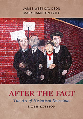 9780073385488: After the Fact: The Art of Historical Detection