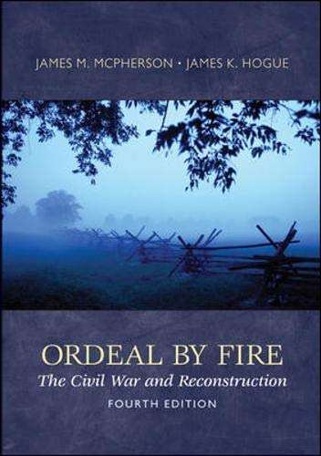 9780073385556: Ordeal By Fire: The Civil War and Reconstruction