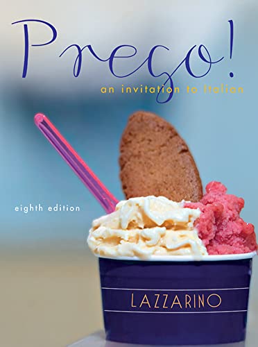 Prego! An Invitation to Italian, 8th Edition (9780073386256) by Lazzarino, Graziana