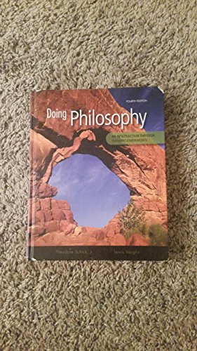 Beispielbild fr Doing Philosophy: An Introduction Through Thought Experiments zum Verkauf von BooksRun