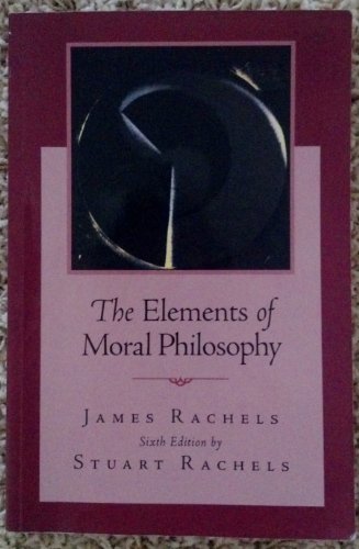 9780073386713: The Elements of Moral Philosophy
