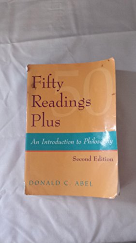 Stock image for Fifty Readings Plus: An Introduction to Philosophy Abel, Donald for sale by tttkelly1