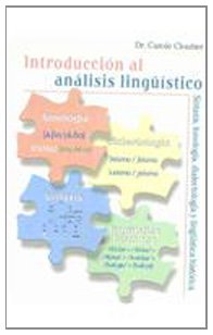 9780073388564: Introduccion Al Analisis Linguistico. Sintaxis, Fonologia, Dialectologia Y Linguistica Historica