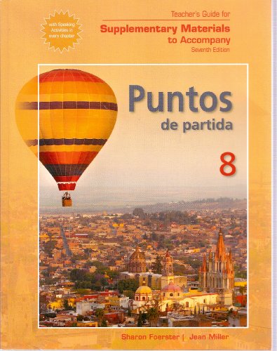 Imagen de archivo de Teacher's Guide for Supplementary Materials to Accompany Seventh Edition Puntos de Partida 8 An Invitation to Spanish (With Speaking Activities in Every Chapter) a la venta por ThriftBooks-Dallas