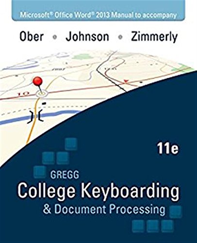 Beispielbild fr Microsoft Office Word 2013 Manual for Gregg College Keyboarding & Document Processing (GDP) zum Verkauf von Better World Books