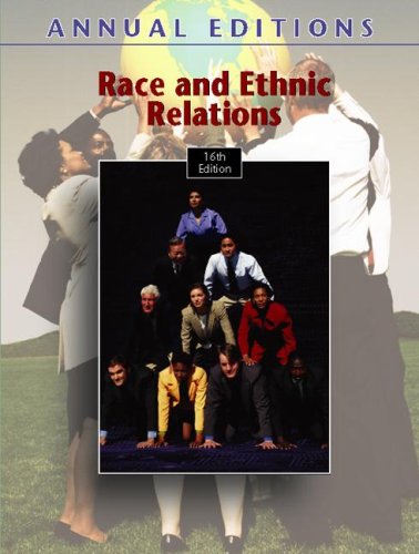 Stock image for Annual Editions: Race and Ethnic Relations, 16/e for sale by The Book Cellar, LLC