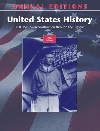 9780073397627: Annual Editions: United States History, Volume 2: Through the Present Reconstruction (Annual Editons. United States History)