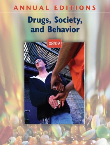 Beispielbild fr Annual Editions: Drugs, Society, and Behavior 08/09 zum Verkauf von Wonder Book