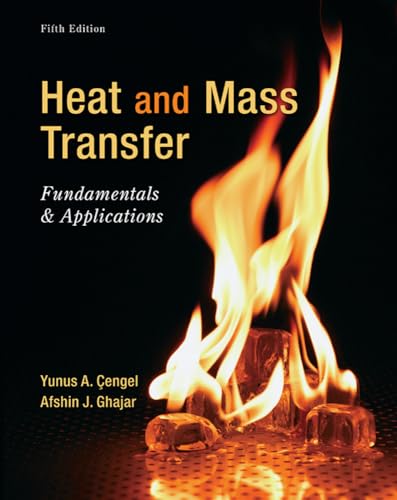 9780073398181: Heat and Mass Transfer: Fundamentals and Applications