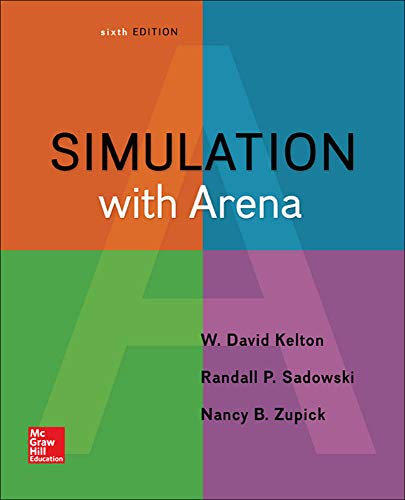 9780073401317: Simulation with Arena (IRWIN INDUSTRIAL ENGINEERING)